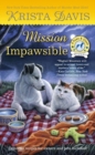 Image for Mission impawsible  : a paws &amp; claws mystery