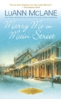 Image for Marry Me on Main Street