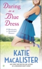 Image for Daring in a blue dress