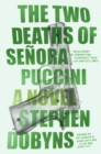 Image for Two Deaths of Senora Puccini: A Novel