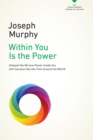 Image for Within You Is the Power