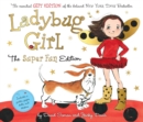 Image for Ladybug Girl  : the super fun ediiton