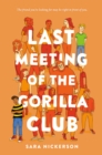 Image for Last Meeting of the Gorilla Club