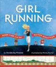 Image for Girl running  : Bobbi Gibb and the Boston Marathon