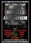 Image for Metal, Madness &amp; Mayhem: An Insider&#39;s Journey Through the Hollywood &#39;80s