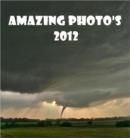 Image for Amazing Photography 2012