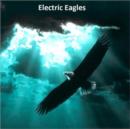 Image for Electric Eagle&#39;s