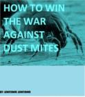Image for How to Win the War Against Dust Mites!