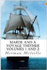 Image for Mardi: And a Voyage Thither Volumes 1 and 2
