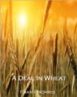 Image for Deal in Wheat (Annotated)