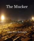Image for Mucker (Annotated)