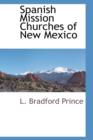 Image for Spanish Mission Churches of New Mexico
