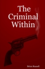 Image for Criminal Within