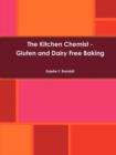 Image for The Kitchen Chemist - Gluten and Dairy Free Baking
