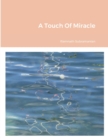 Image for A Touch Of Miracle