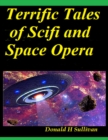 Image for Terrific Tales of Scifi and Space Opera