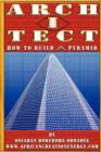 Image for Arch I Tect : How To Build A Pyramid