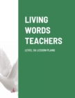 Image for Living Words Teachers Level 3a Lesson Plans