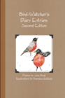 Image for Bird-Watcher&#39;s Diary Entries: Second Edition