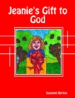 Image for Jeanie&#39;s Gift to God