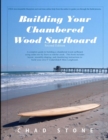 Image for Building Your Chambered Wood Surfboard