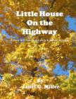 Image for Little House On the Highway - A Story of a Homeless Family &amp; School Bullying