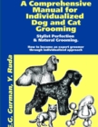 Image for A Comprehensive Manual for Individualized Dog and Cat Grooming