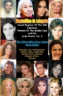 Image for The who&#39;s who of la crâeme de la crâemeVolume 2,: Social register of the 500 fabulous women of the Middle East and the Arab world :