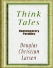 Image for Think Tales - Contemporary Parables