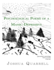 Image for Psychological Poems of a Manic-Depressive