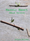 Image for Heroic Heart EBook Version