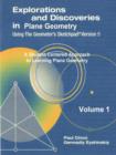 Image for Explorations and Discoveries in Plane Geometry Using the Geometer&#39;s Sketchpad Version 5 Volume 1