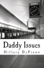 Image for Daddy Issues (1-Act Play)