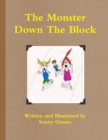 Image for The Monster Down the Block
