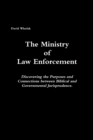 Image for The Ministry of Law Enforcement