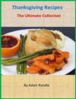 Image for Thanksgiving Recipes: The Ultimate Collection