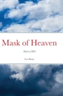 Image for Mask of Heaven, Mask of Hell
