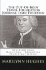 Image for Out-of-Body Travel Foundation Journal: Reverend John MacGowan - Forgotten Protestant Mystic - Issue Fourteen