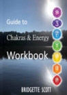 Image for Guide to Chakras &amp; Energy Workbook