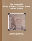 Image for The Legend of Kathy Williams - William Kathy Buffalo Soldier