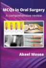 Image for MCQs in Oral Surgery: A Comprehensive Review