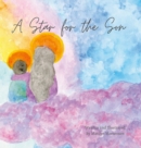 Image for A Star for the Son