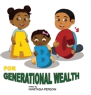 Image for ABC&#39;s for Generational Wealth