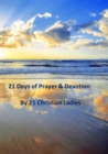 Image for 21 Days of Prayer &amp; Devotion