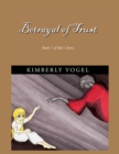 Image for Betrayal of Trust: Book 1 of Rae&#39;s Story