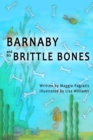 Image for Barnaby and His Brittle Bones