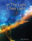 Image for In Thy Light, I See Light