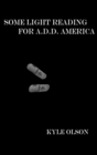 Image for Some Light Reading for A.D.D America