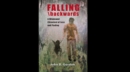 Image for Falling Backwards: A Windowed Chronical of Loss and Finding