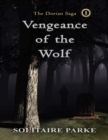 Image for Vengeance of the Wolf